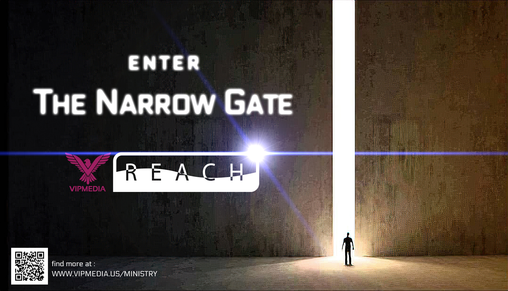 ENTER NARROW GATE VIPMEDIA crop